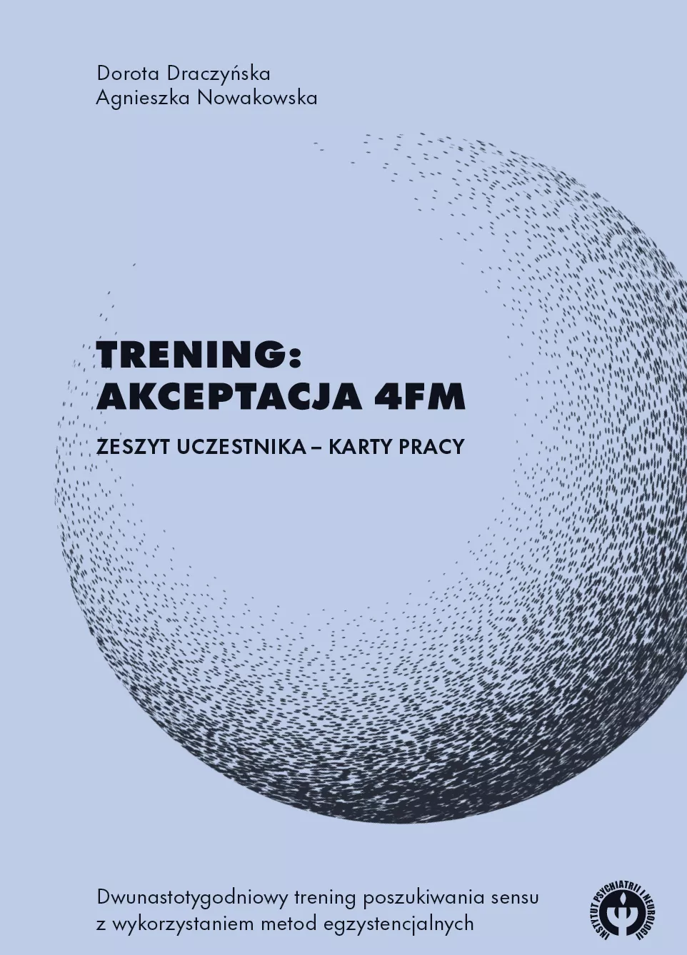 Trening: Akceptacja 4FM. Zeszyt uczestnika – karty pracy