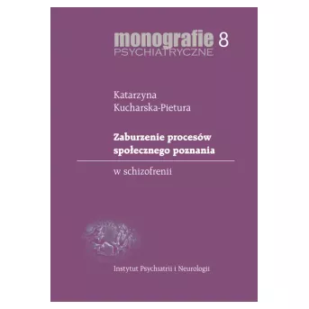 Zaburzenie procesów społecznego poznania w schizofrenii